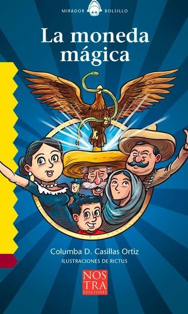 La Moneda Mágica - Columba Casillas