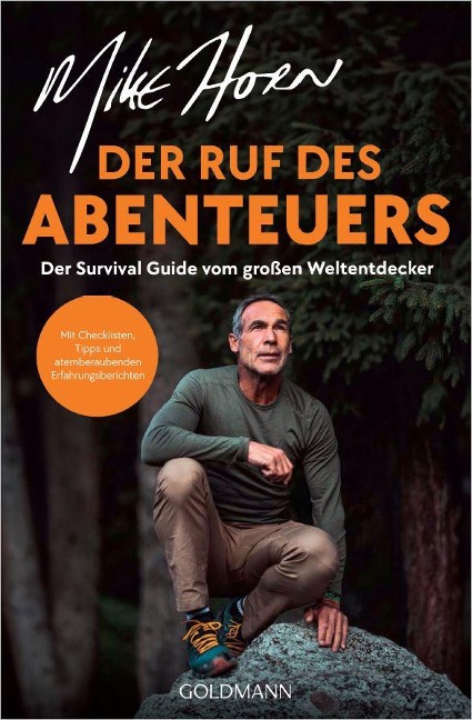 Der Ruf des Abenteuers - Mike Horn