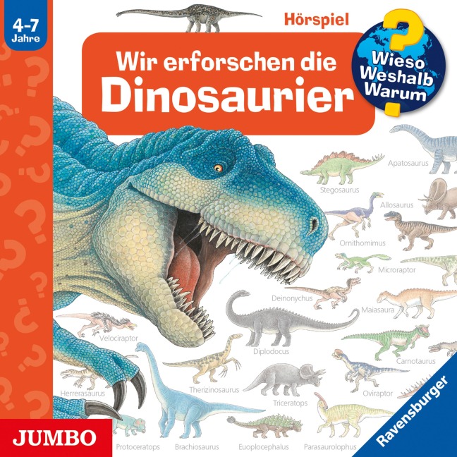 Wir erforschen die Dinosaurier [Wieso? Weshalb? Warum? Folge 55] - Angela Weinhold