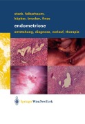 Cover-Bild zum Titel 'Endometriose' von 'Thomas Steck, Ricardo E. Felberbaum, Dominique F. Finas, Cosima Brucker, Wolfgang Küpker'