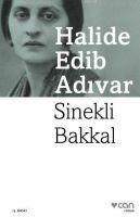 Sinekli Bakkal - Halide Edib Adivar