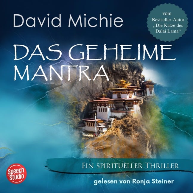 Das geheime Mantra: Ein spiritueller Tibet-Thriller - David Michie