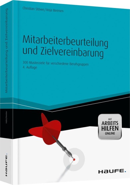 Mitarbeiterbeurteilung und Zielvereinbarung - mit Arbeitshilfen online - Christian Stöwe, Anja Beenen