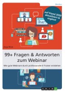 Cover-Bild zum Titel '99+ Fragen & Antworten zum Webinar' von 'Anja Röck'