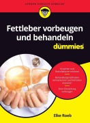Cover-Bild zum Titel 'Fettleber vorbeugen und behandeln für Dummies' von 'Elke Roeb'