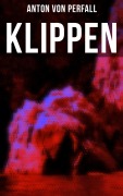Cover-Bild zum Titel 'Klippen' von 'Anton von Perfall'