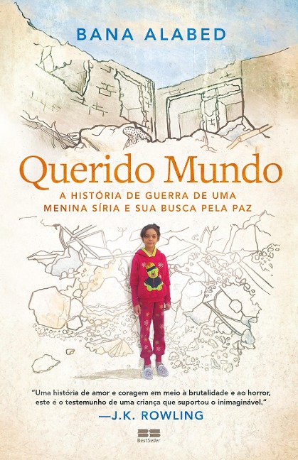 Querido mundo - Bana Alabed