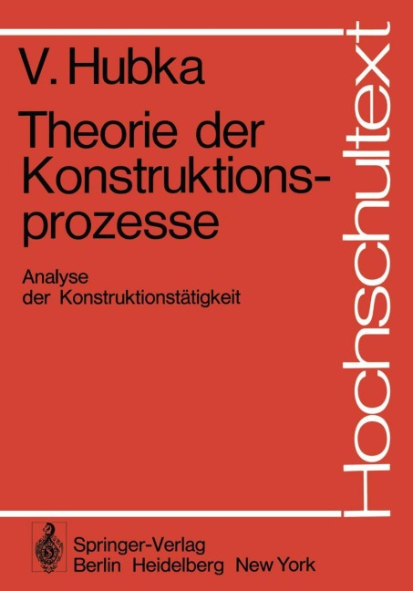 Theorie der Konstruktionsprozesse - V. Hubka