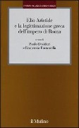 Cover-Bild zum Titel 'Elio Aristide e la legittimazione greca dell'impero di Roma' von ''