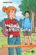 Cover-Bild zum Titel 'Hallo, ich bin Sofia!' von 'Christa Miller'