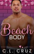 Cover-Bild zum Titel 'Beach Body' von 'C. L. Cruz'