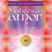 Cover-Bild zum Titel 'Matices del amor' von 'Marcela Robles Farland Mac "SHANYA"'
