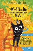Cover-Bild zum Titel 'Ein Fall für Katzendetektiv Ra Das verschwundene Amulett' von 'Amy Greenfield'