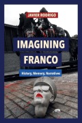 Cover-Bild zum Titel 'Imagining Franco' von 'Javier Rodrigo'