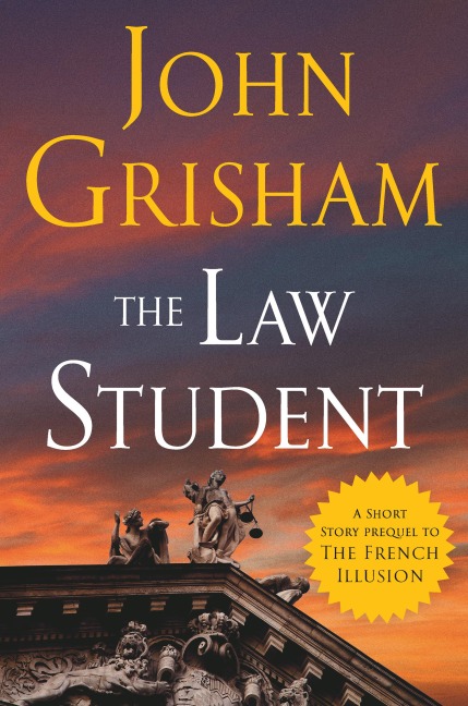 The Law Student - John Grisham