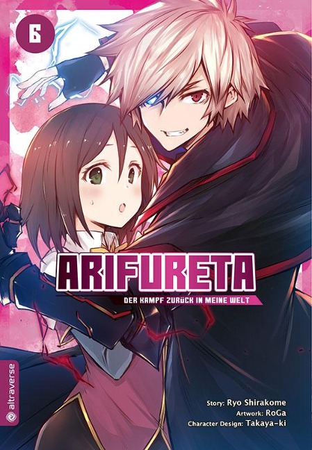 Arifureta - Der Kampf zurück in meine Welt 06 - Ryo Shirakome, Takaya-Ki, Roga