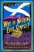 Cover-Bild zum Titel 'Why is Nothing Ever Simple?' von 'Jodi Taylor'