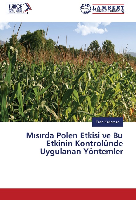 M¿s¿rda Polen Etkisi ve Bu Etkinin Kontrolünde Uygulanan Yöntemler - Fatih Kahr¿man