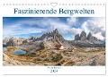 Faszinierende Bergwelten (Wandkalender 2024 DIN A4 quer), CALVENDO Monatskalender - Achim Thomae