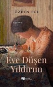 Cover-Bild zum Titel 'Eve Düsen Yildirim' von 'Özden Ece'
