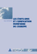 Cover-Bild zum Titel 'Les États-Unis et l'unification monétaire de l'Europe' von 'Dimitri Grygowski'