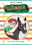 Cover-Bild zum Titel 'Wonder und ich. Ein Wunder für alle Fälle' von 'Britta Sabbag'