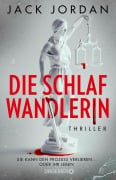 Cover-Bild zum Titel 'Die Schlafwandlerin' von 'Jack Jordan'