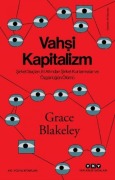 Cover-Bild zum Titel 'Vahsi Kapitalizm' von 'Grace Blakeley'