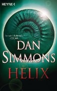 Cover-Bild zum Titel 'Helix' von 'Dan Simmons'