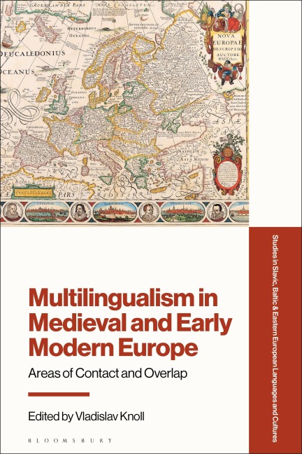 Multilingualism in Medieval and Early Modern Europe - 