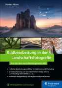 Cover-Bild zum Titel 'Bildbearbeitung in der Landschaftsfotografie' von 'Markus Albert'