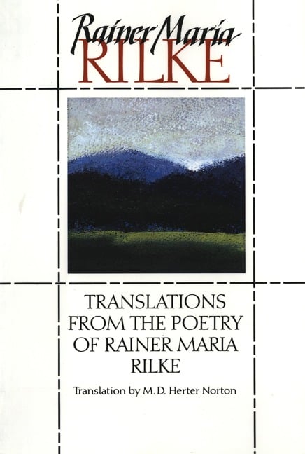 Translations from the Poetry of Rainer Maria Rilke - Rainer Maria Rilke