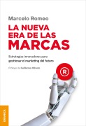 Nueva Era De Las Marcas, La - Marcelo Romeo