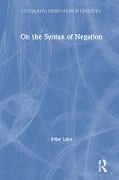 On the Syntax of Negation - Itziar Laka