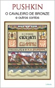 Cover-Bild zum Titel 'O Cavaleiro de Bronze e outros contos' von 'Aleksandr Pushkin'
