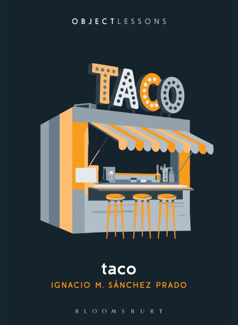 Taco - Ignacio M. Sánchez Prado
