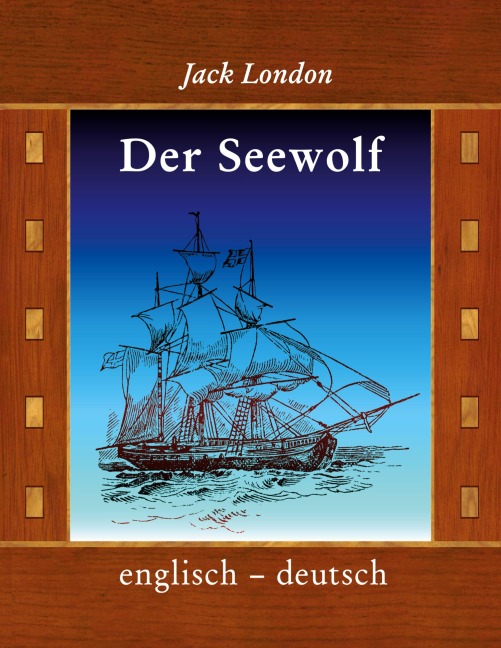 Der Seewolf - Jack London