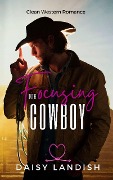 Cover-Bild zum Titel 'Focusing on the Cowboy (Grumpy Cowboys, #2)' von 'Daisy Landish'
