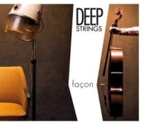 Facon (Special+ Edition) - Deep Strings/Stephan Braun/Anne-Christin Schwarz