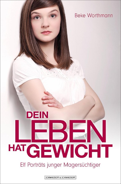 Dein Leben hat Gewicht - Beke Worthmann