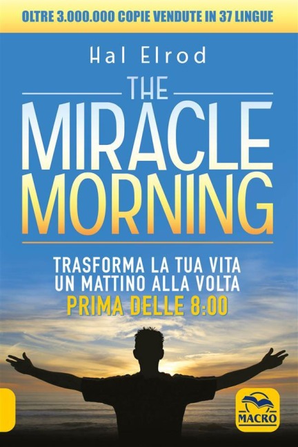 The Miracle Morning - Hal Elrod