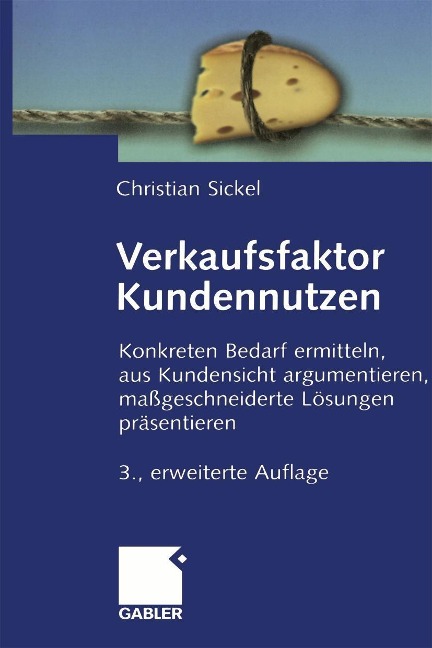 Verkaufsfaktor Kundennutzen - Christian Sickel
