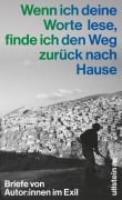 Cover-Bild zum Titel 'Wenn ich deine Worte lese, finde ich den Weg zurück nach Hause' von ''