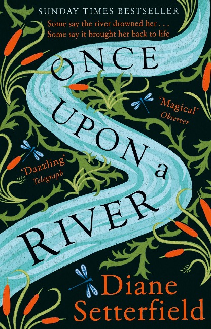 Once Upon a River - Diane Setterfield