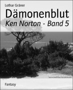 Cover-Bild zum Titel 'Dämonenblut' von 'Lothar Gräner'