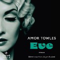 Cover-Bild zum Titel 'Eve' von 'Amor Towles'