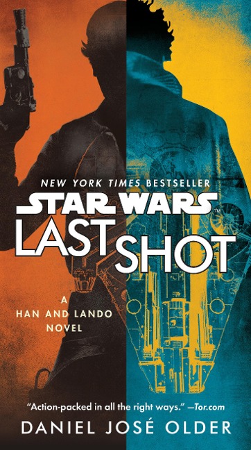Last Shot (Star Wars) - Daniel José Older