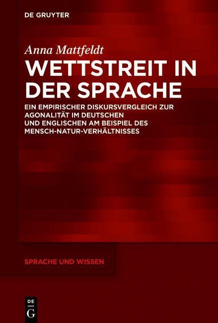 Wettstreit in der Sprache - Anna Mattfeldt