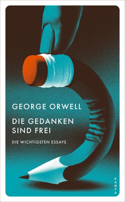 Die Gedanken sind frei - George Orwell