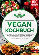 Cover-Bild zum Titel 'Vegan Kochbuch' von 'Rezepte Profis'